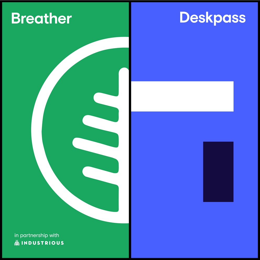 Deskpass and Industrious-owned Breather Announce Merger to Expand Global Network of Flexible Workspaces